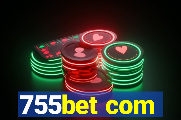 755bet com